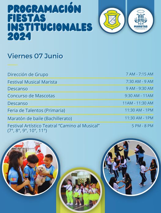 FIESTAS INSTITUCIONALES 2024 - PROGRAMACIÓN PARA JUNIO 7